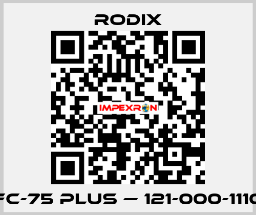 FC-75 Plus — 121-000-1110 Rodix
