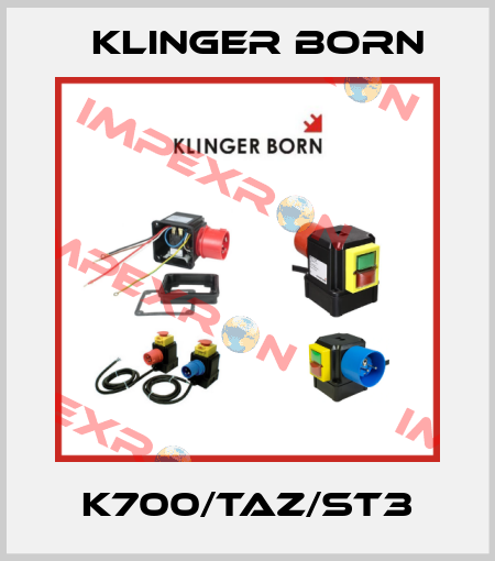 K700/TAZ/ST3 Klinger Born