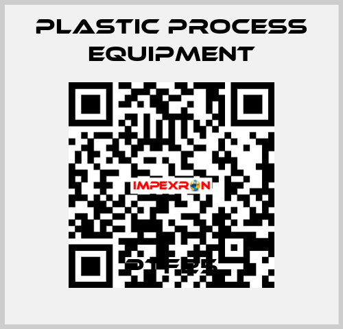 PTF25 PLASTIC PROCESS EQUIPMENT