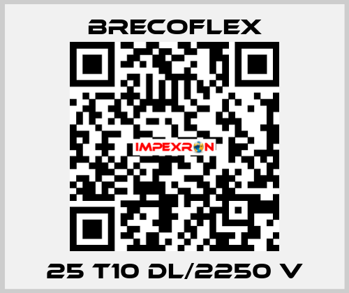 25 T10 DL/2250 V Brecoflex