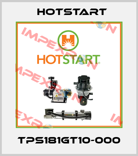 TPS181GT10-000 Hotstart