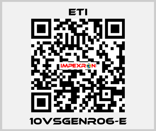 10VSGENR06-E Eti