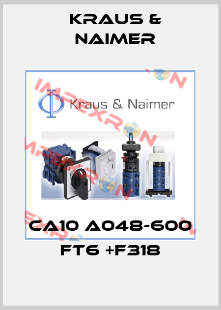 CA10 A048-600 FT6 +F318 Kraus & Naimer
