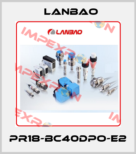 PR18-BC40DPO-E2 LANBAO