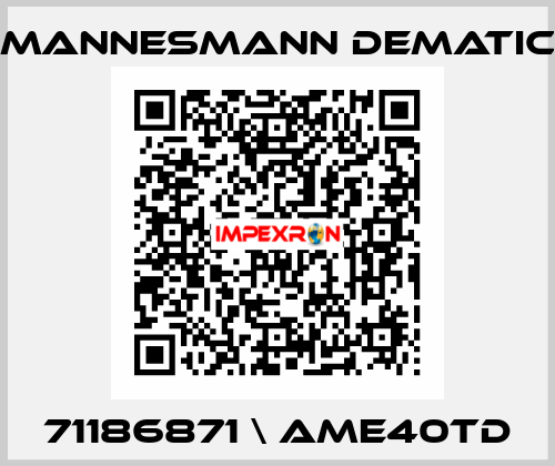 71186871 \ AME40TD Mannesmann Dematic