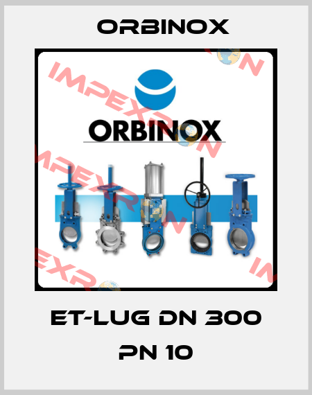 ET-LUG DN 300 PN 10 Orbinox
