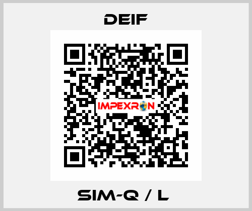 SIM-Q / L  Deif