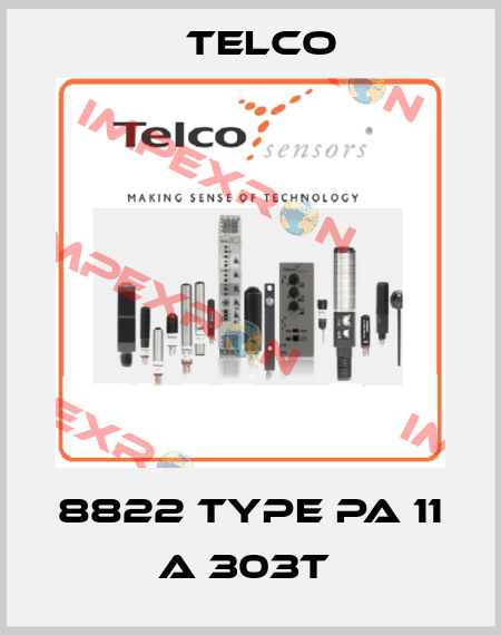 8822 Type PA 11 A 303T  Telco