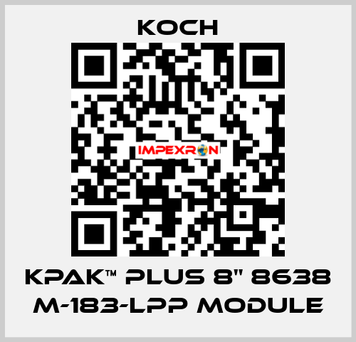 KPAK™ PLUS 8" 8638 M-183-LPP Module KOCH