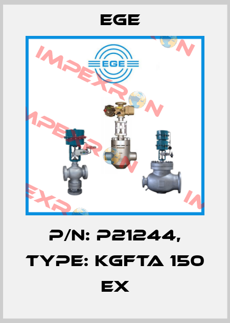 p/n: P21244, Type: KGFTa 150 Ex Ege