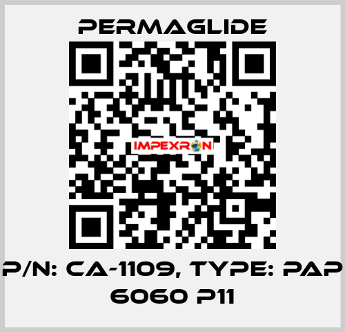 P/N: CA-1109, Type: PAP 6060 P11 Permaglide