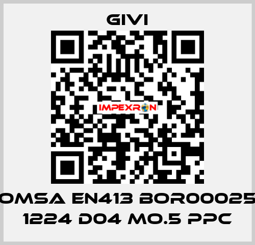  OMSA EN413 BOR00025 1224 D04 MO.5 PPC Givi