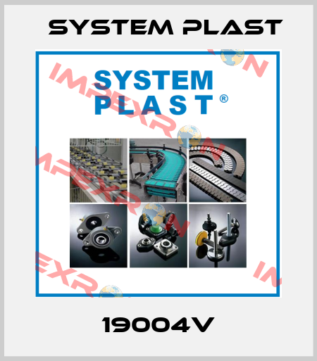 19004V System Plast