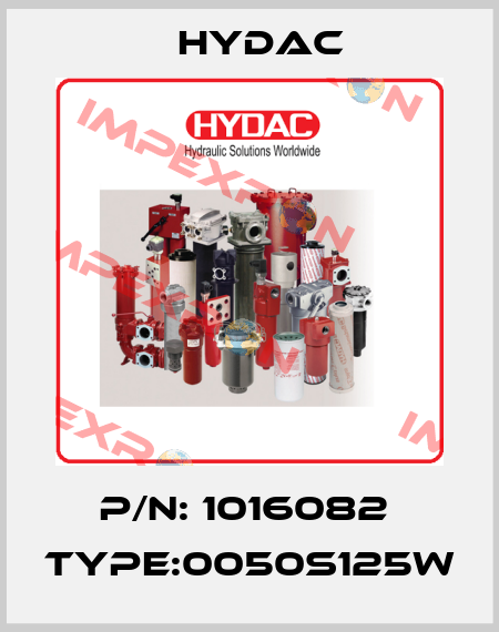P/N: 1016082  Type:0050S125W Hydac