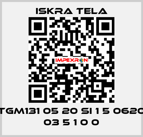 TGM131 05 20 SI 1 5 0620 03 5 1 0 0 ISKRA TELA