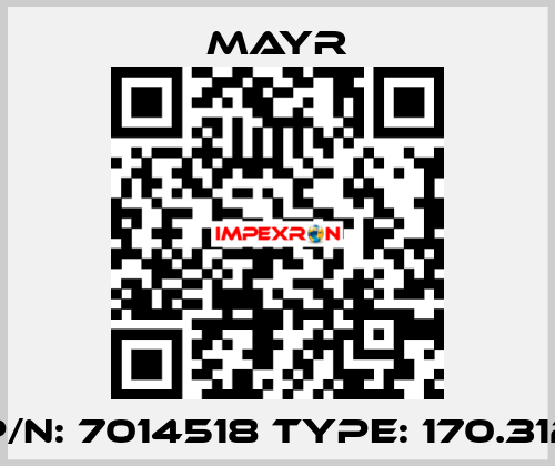 p/n: 7014518 Type: 170.312 Mayr