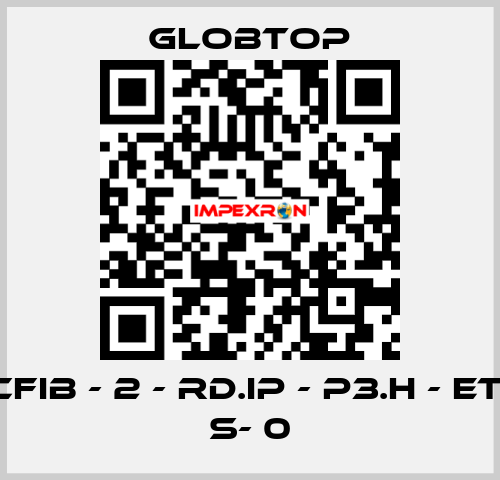 CFIB - 2 - RD.IP - P3.H - ET- S- 0 Globtop