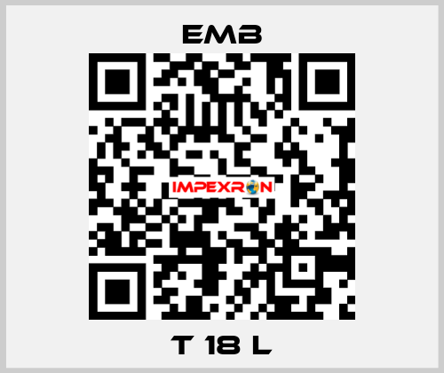 T 18 L Emb