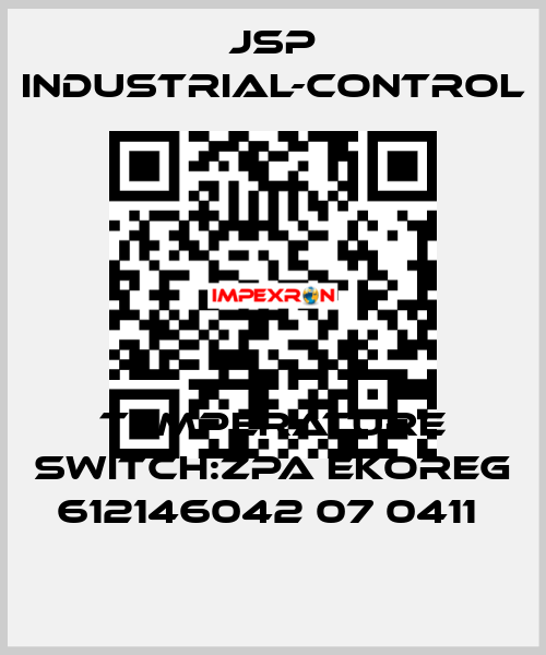 TEMPERATURE SWITCH:ZPA EKOREG 612146042 07 0411  JSP Industrial-Control