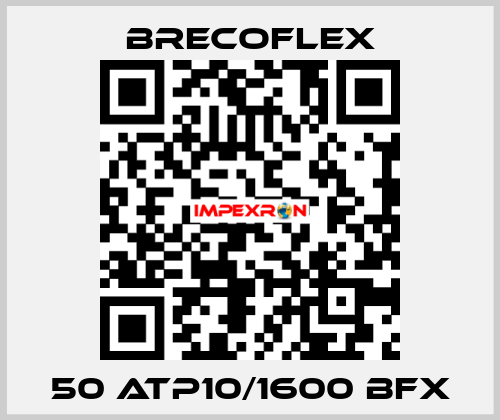 50 ATP10/1600 BFX Brecoflex