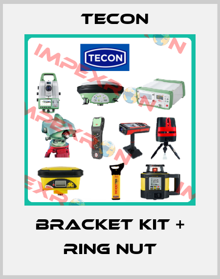 Bracket Kit + Ring nut Tecon