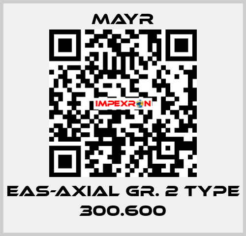 EAS-axial Gr. 2 Type 300.600 Mayr