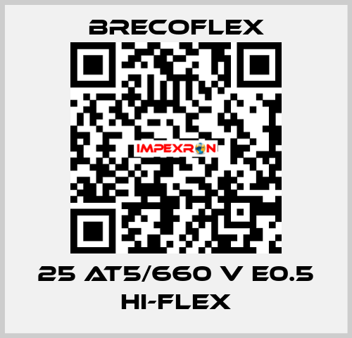 25 AT5/660 V E0.5 Hi-Flex Brecoflex