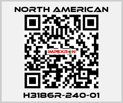 H3186R-240-01 NORTH AMERICAN