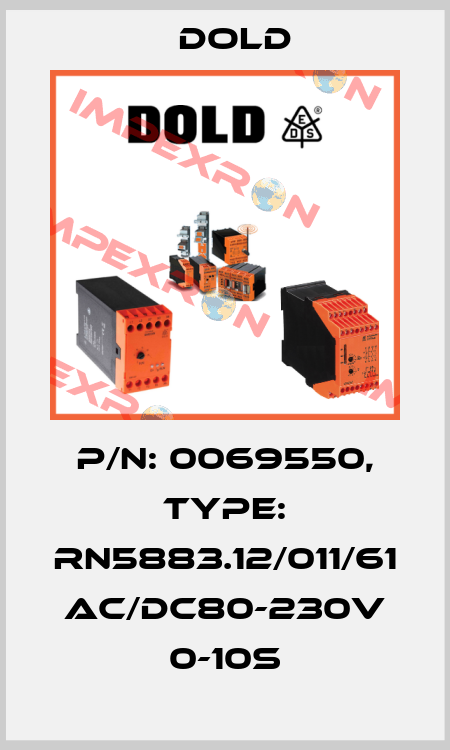 p/n: 0069550, Type: RN5883.12/011/61 AC/DC80-230V 0-10S Dold