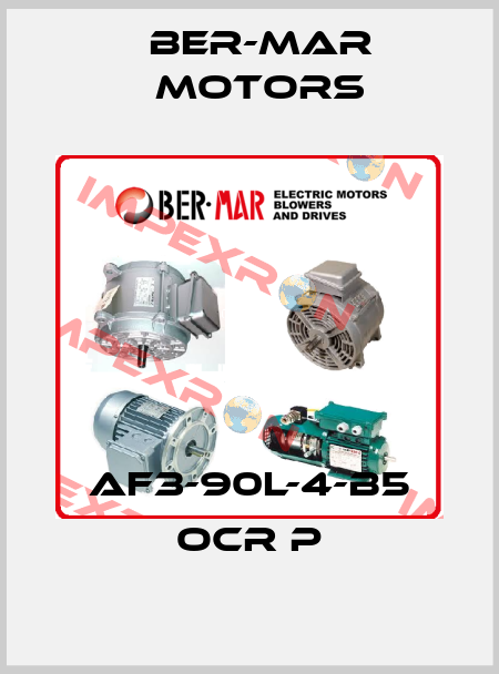 AF3-90L-4-B5 OCR P Ber-Mar Motors
