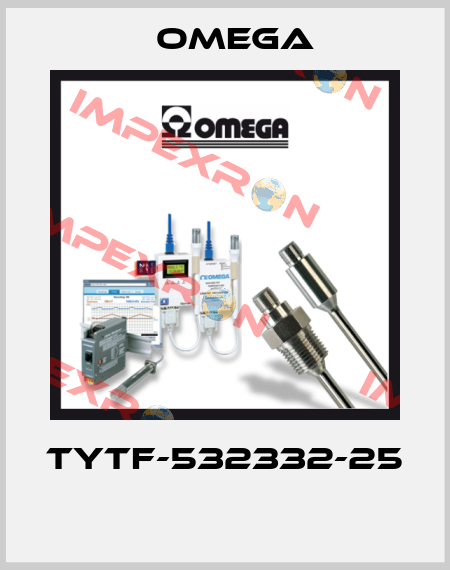 TYTF-532332-25  Omega
