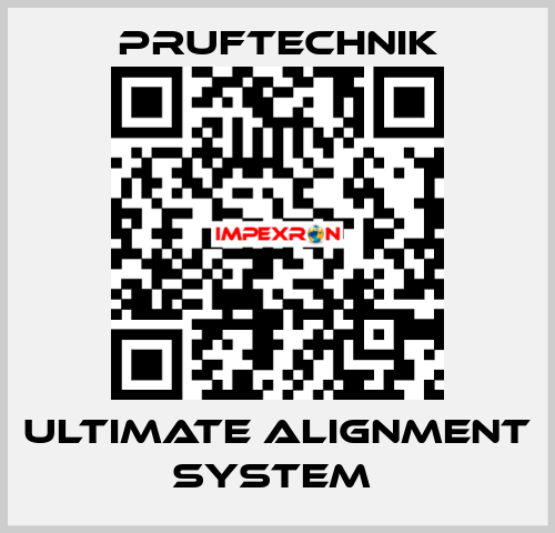 ULTIMATE ALIGNMENT SYSTEM  Pruftechnik