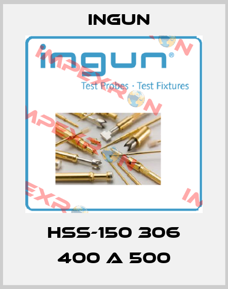 HSS-150 306 400 A 500 Ingun