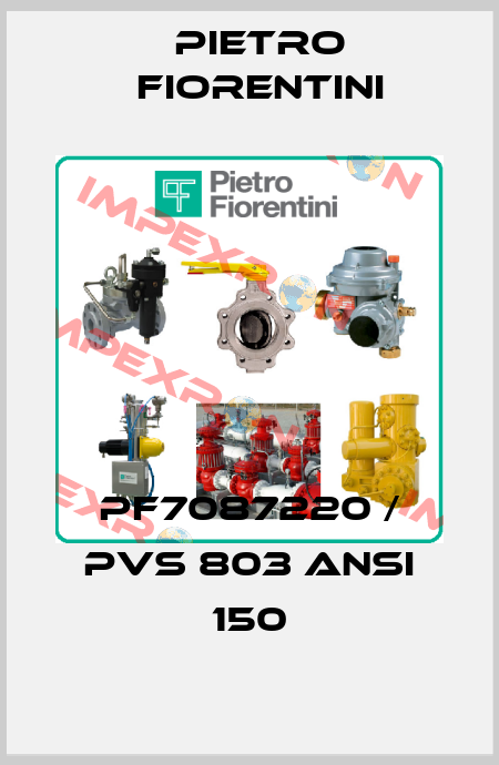 PF7087220 / PVS 803 ANSI 150 Pietro Fiorentini