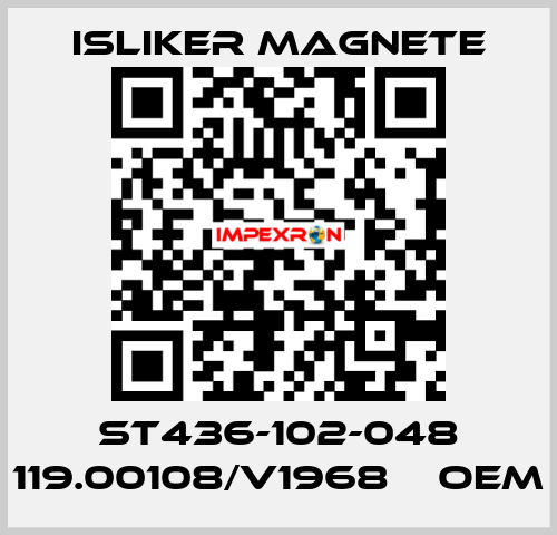 St436-102-048 119.00108/V1968    oem ISLIKER MAGNETE