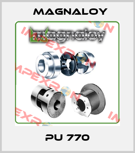 PU 770 Magnaloy