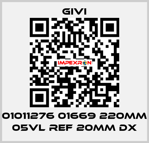 01011276 01669 220mm 05VL REF 20mm DX Givi