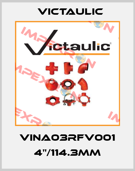 VINA03RFV001 4"/114.3mm Victaulic