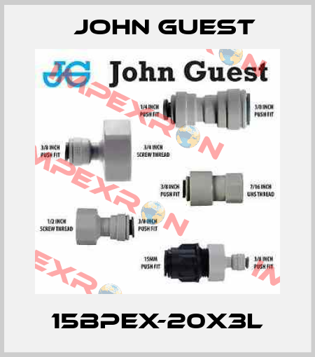 15BPEX-20X3L John Guest
