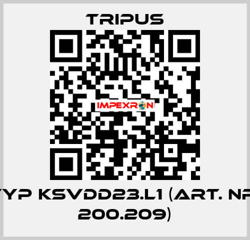 Typ KSVDD23.L1 (Art. Nr. 200.209) Tripus