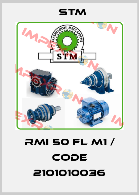 RMI 50 FL M1 / Code 2101010036 Stm