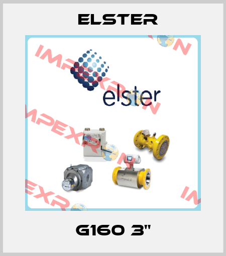 G160 3" Elster