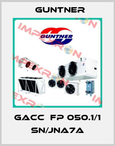 GACC  FP 050.1/1 SN/JNA7A Guntner