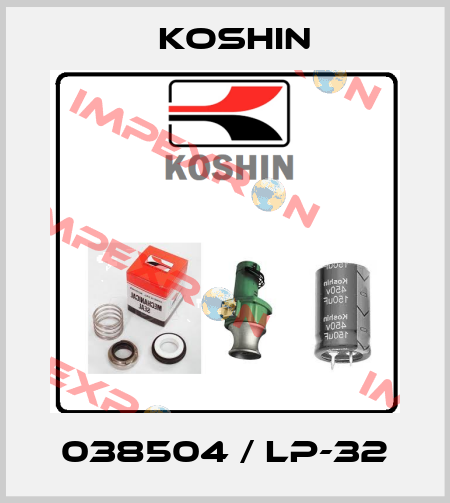 038504 / LP-32 Koshin