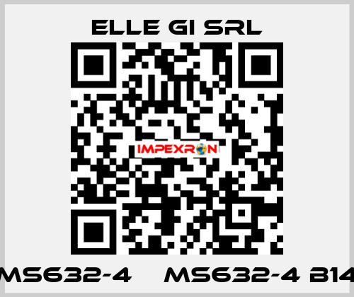 MS632-4    MS632-4 B14 ELLE GI SRL