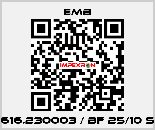 616.230003 / BF 25/10 S Emb