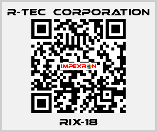 RIX-18 R-TEC　CORPORATION