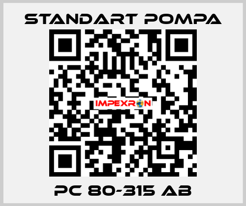 PC 80-315 AB STANDART POMPA
