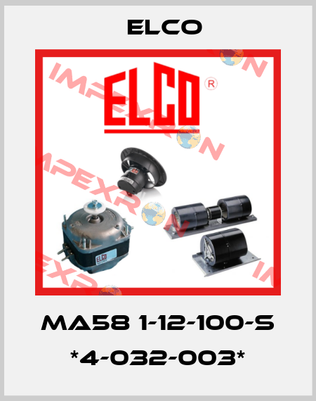 MA58 1-12-100-S *4-032-003* Elco