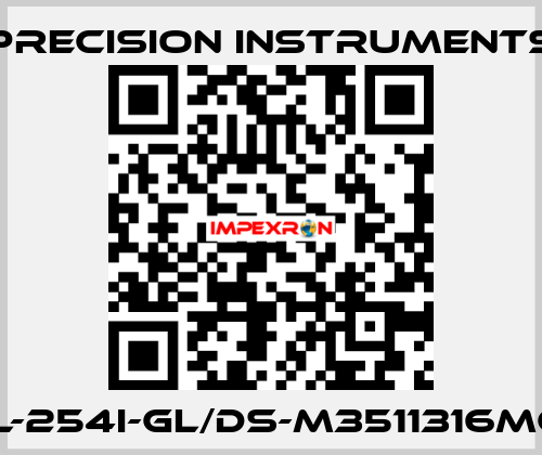 201L-254I-GL/DS-M3511316MG1/4 Precision Instruments